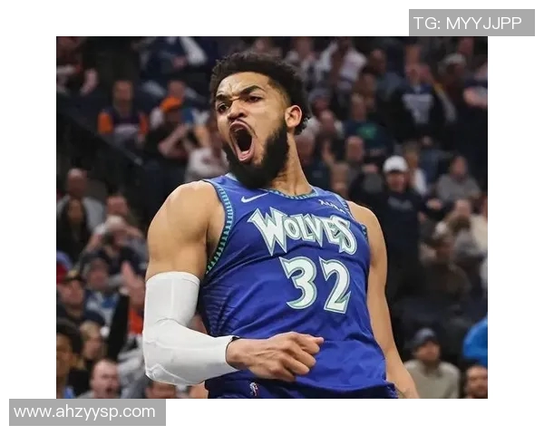 卡尔安东尼唐斯：重塑球队未来的全能中锋之路与挑战